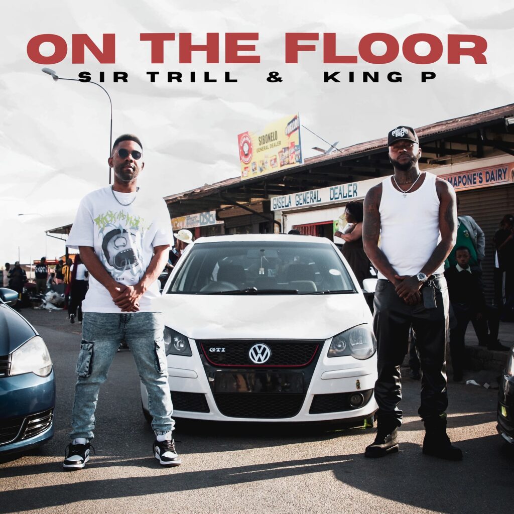 Sir Trill and King P Tease Behind The Scenes ‘On The Floor’ Music Video Ahead Of Single Release